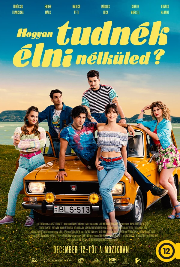 Hogyan tudnék élni nélküled? plakát